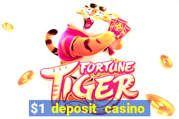 $1 deposit casino nz september 2021