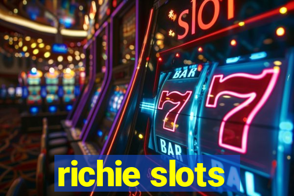 richie slots