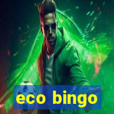 eco bingo