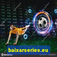 baixarseries.eu