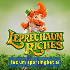 faz um sportingbet aí