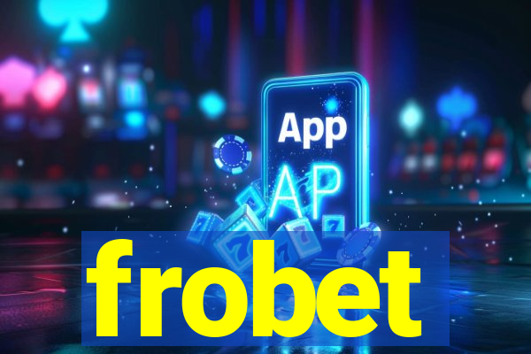 frobet