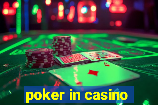 poker in casino