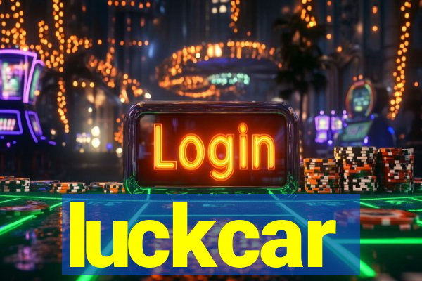 luckcar