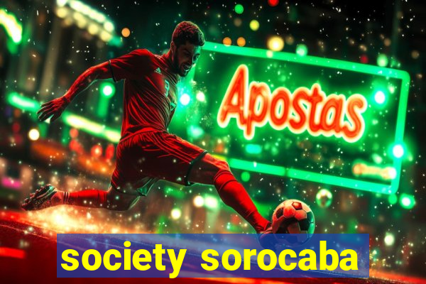 society sorocaba