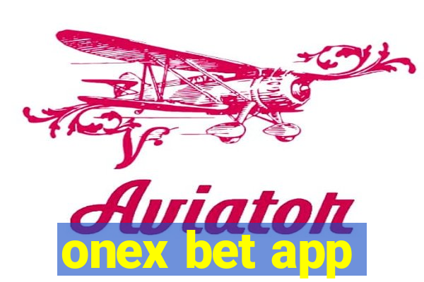 onex bet app