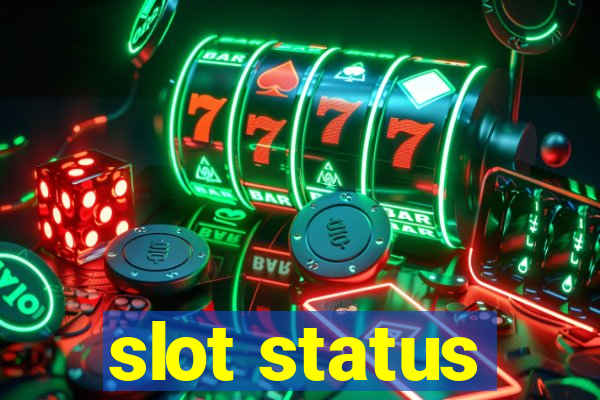 slot status