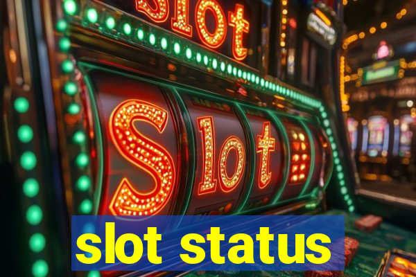 slot status