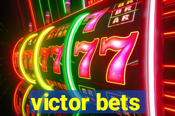 victor bets