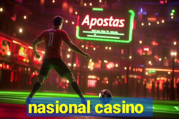 nasional casino