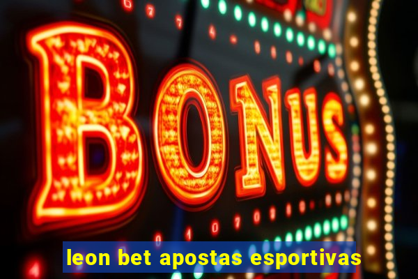 leon bet apostas esportivas