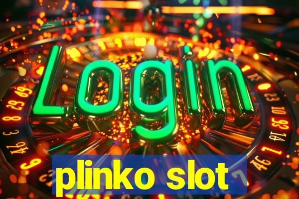 plinko slot