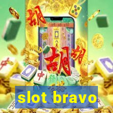 slot bravo