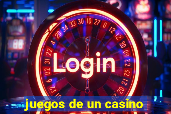 juegos de un casino