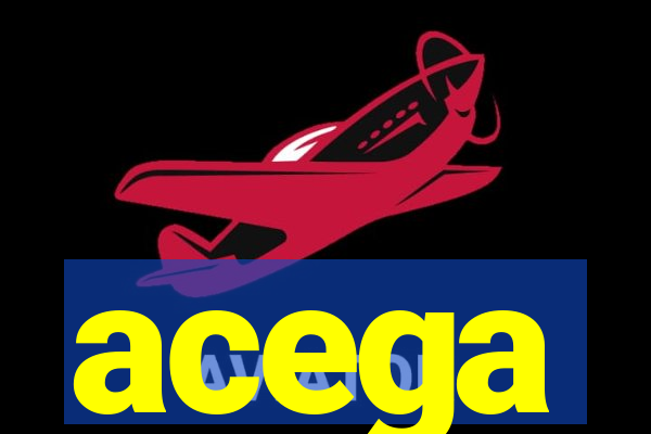 acega