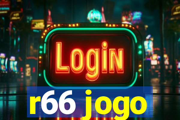 r66 jogo