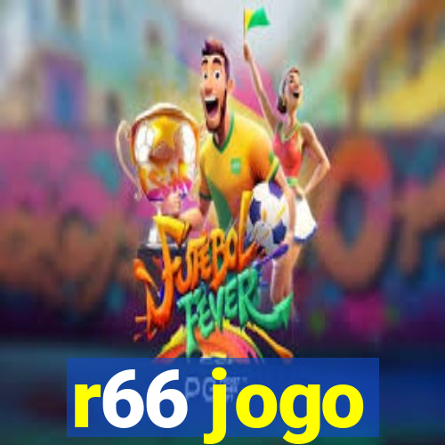 r66 jogo