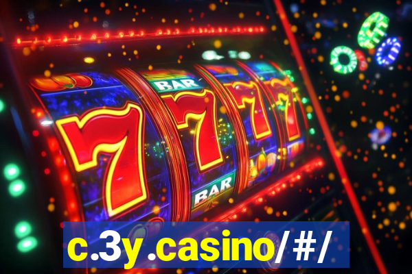 c.3y.casino/#/