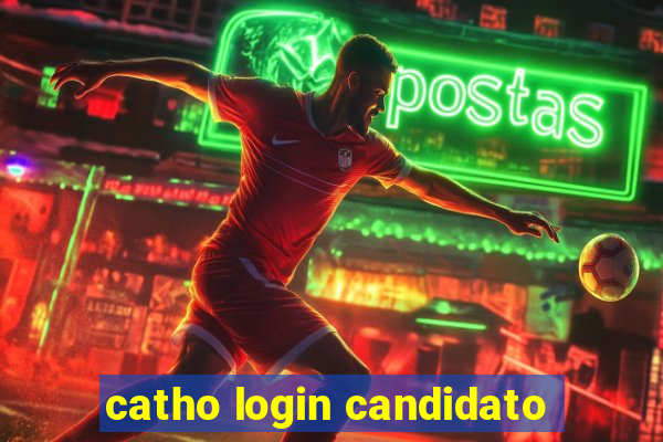 catho login candidato