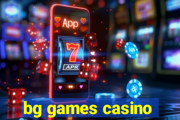 bg games casino