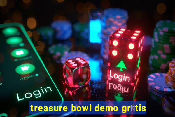 treasure bowl demo gr谩tis