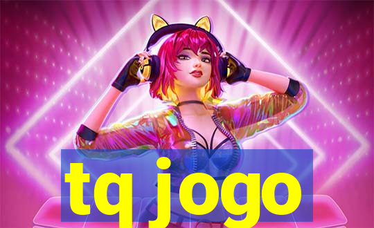 tq jogo