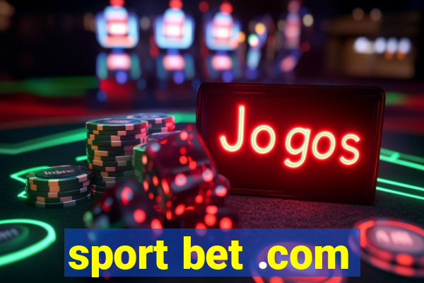 sport bet .com