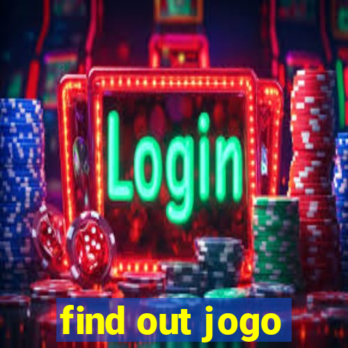 find out jogo