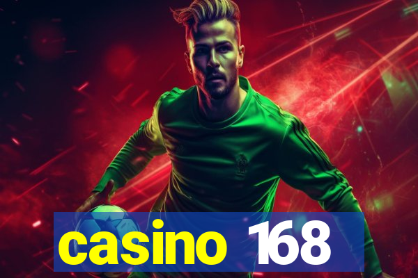 casino 168