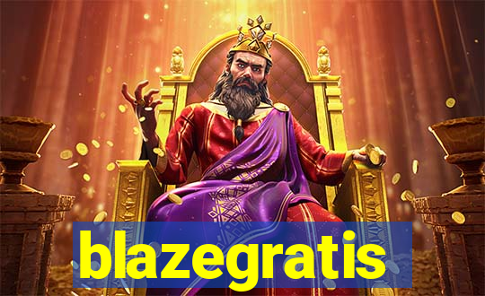 blazegratis