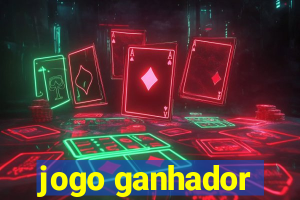 jogo ganhador