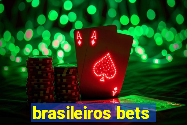 brasileiros bets