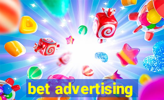 bet advertising