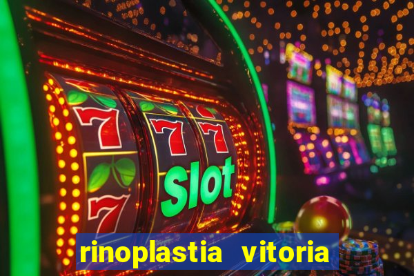 rinoplastia vitoria da conquista