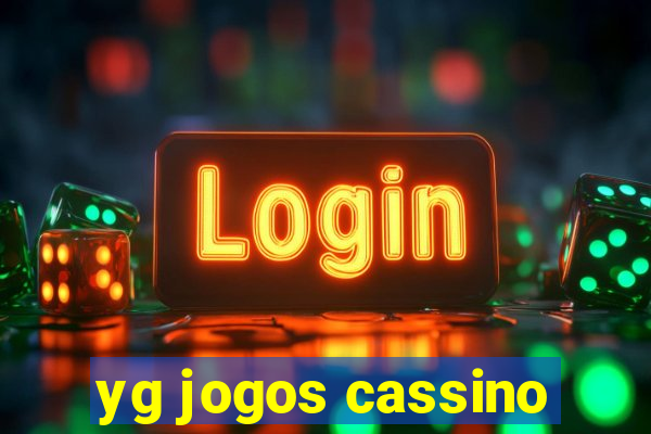 yg jogos cassino