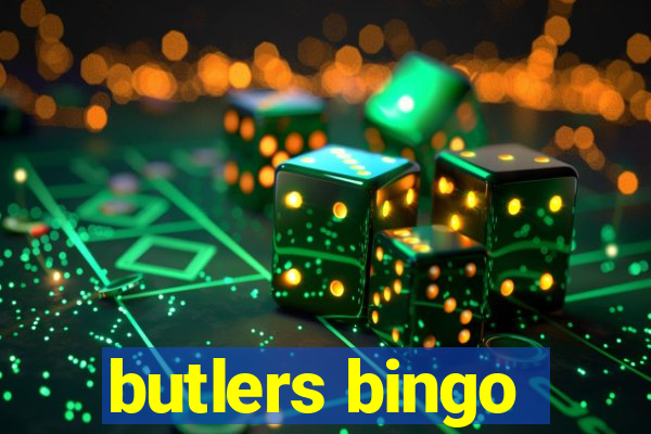 butlers bingo