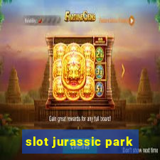 slot jurassic park