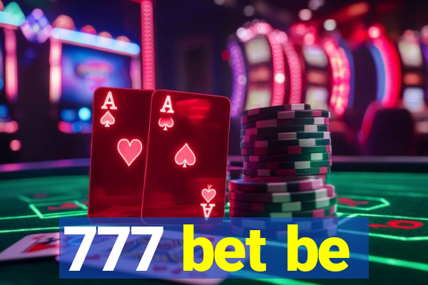 777 bet be