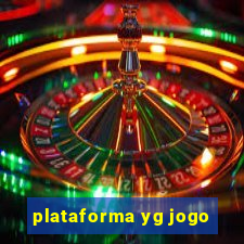 plataforma yg jogo