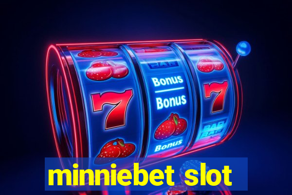 minniebet slot