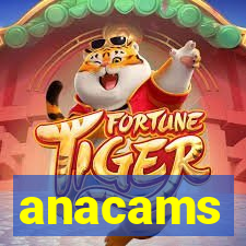 anacams