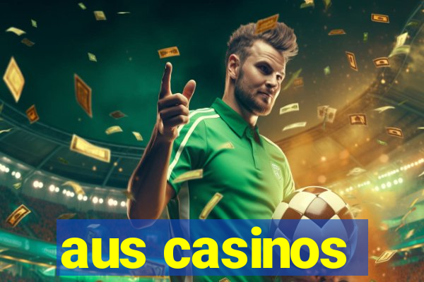 aus casinos