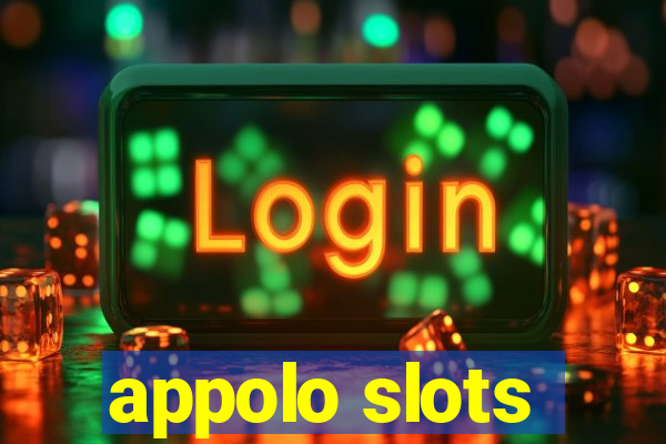 appolo slots