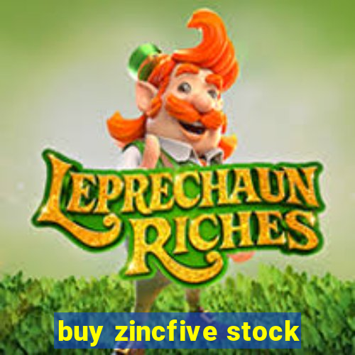 buy zincfive stock