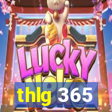 thlg 365