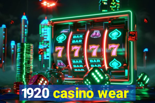 1920 casino wear