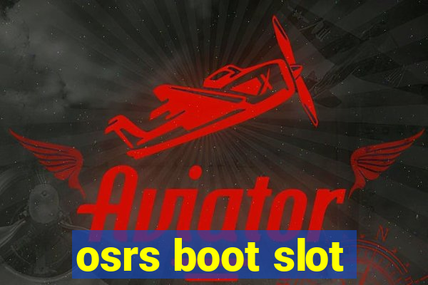 osrs boot slot