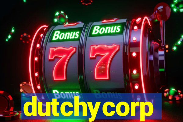 dutchycorp