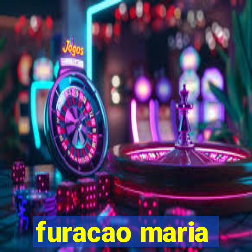 furacao maria