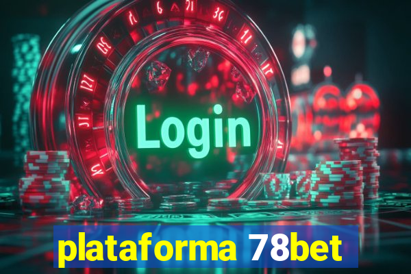 plataforma 78bet